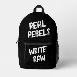 Echte Rebellen Schrijven Raw, Cool Zwart Bedrukte Rugzak