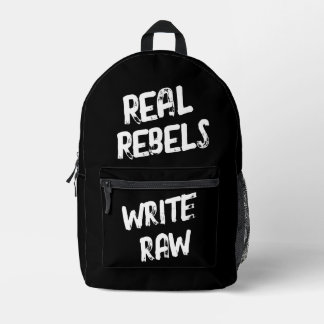Echte Rebellen Schrijven Raw, Cool Zwart Bedrukte Rugzak
