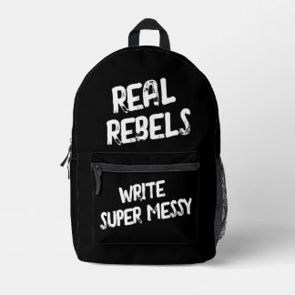 Echte Rebellen Schrijven Super Rommelig, Cool Zwar Bedrukte Rugzak
