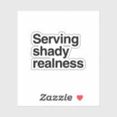 Echte schaduw serveren sticker (Vel)