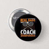 Echte vaders coach badminton badminton speler shut ronde button 5,7 cm (Voorkant /achterkant)