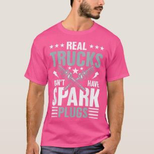 Echte vrachtwagens hebben geen parkstekkers t-shirt