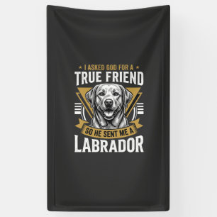 Echte vriend labrador hond spandoek
