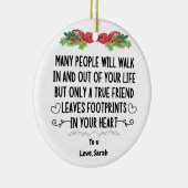 echte vriend verlaat voetafdrukken in je hart keramisch ornament (Rechts)