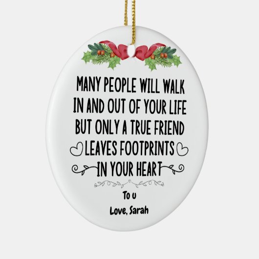 echte vriend verlaat voetafdrukken in je hart keramisch ornament (Rechts)