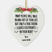 echte vriend verlaat voetafdrukken in je hart keramisch ornament (Rechts)