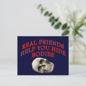 Echte vrienden helpen u lichamen te verbergen briefkaart (Staand voorkant)