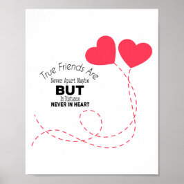 Echte vrienden zijn nooit buiten poster