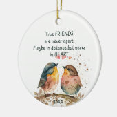 Echte vrienden zijn nooit uit elkaar, misschien op keramisch ornament (Links)