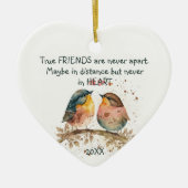Echte vrienden zijn nooit uit elkaar, misschien op keramisch ornament (Voorkant)