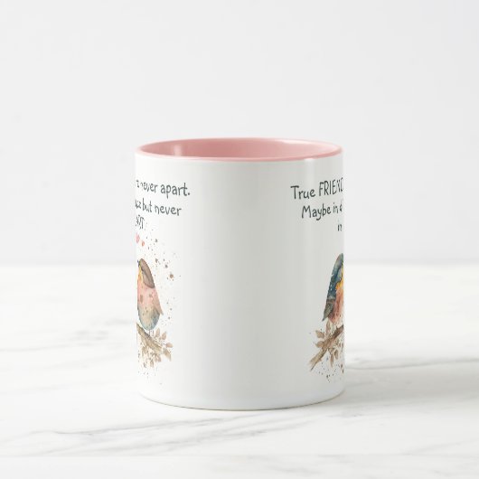 Echte vrienden zijn nooit uit elkaar, misschien op mok (Midden)