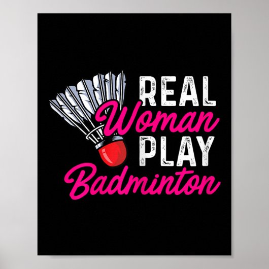 Echte vrouw speelt badminton badmintonspeler shutt poster (Voorkant)