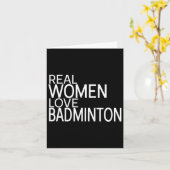 Echte vrouwen houden van Badminton Shuttle Gezegde Kaart (Gele Bloem)