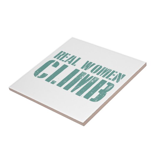 Echte vrouwen klimmen tegeltje (Zijkant)