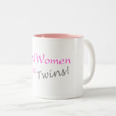 Echte vrouwen maken tweelingen tweekleurige koffiemok (Voorkant rechts)