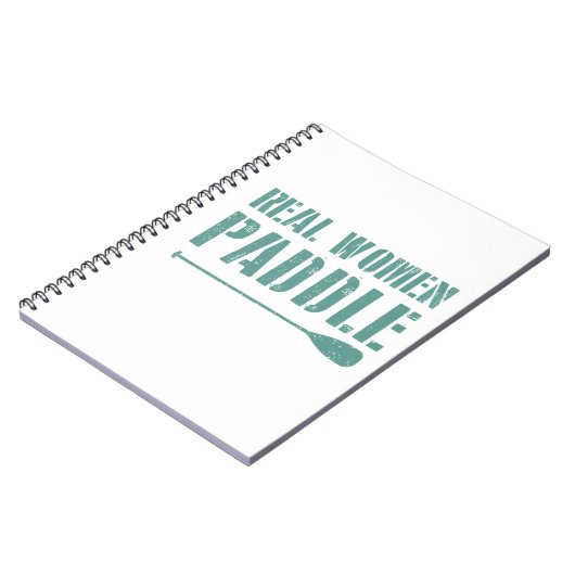 Echte vrouwen peddelen notitieboek (Linkerzijde)