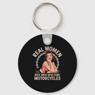 Echte vrouwen rijden op mannen die motorfietsen be sleutelhanger