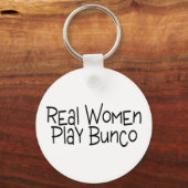 Echte vrouwen spelen Bunco Sleutelhanger (Voorkant)