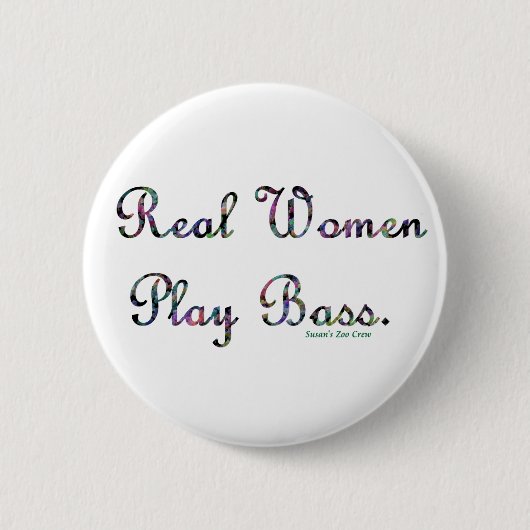 Echte vrouwen spelen een rol ronde button 5,7 cm (Voorkant)