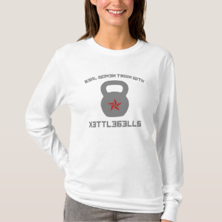 Echte vrouwen trainen met Kettlebells T-shirt