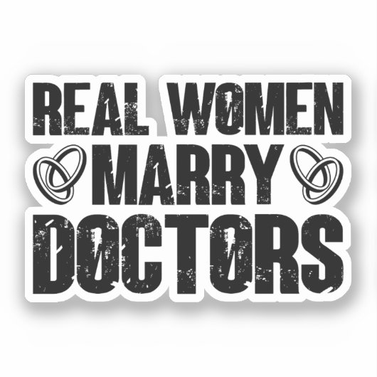 Echte vrouwen Trouwen Artsen Grappige Doctor Waard Sticker (Voorkant)