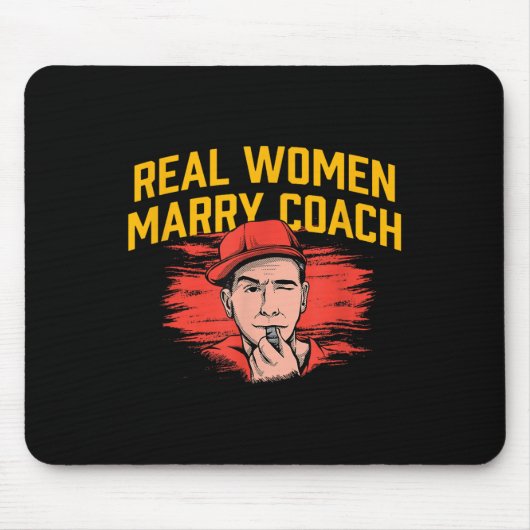 Echte vrouwen trouwen coach grappige coaching humo muismat (Voorkant)