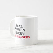 Echte vrouwen trouwen met kappers koffiemok (Voorkant links)