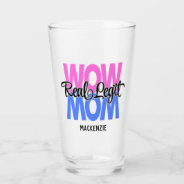 Echte wauw Mam Print Glass (roze en blauw) Glas