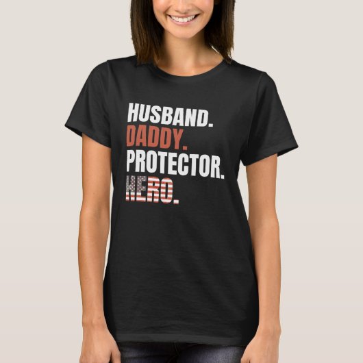 Echtgenoot Daddy Beschermer Held Trots Vader Ameri T-shirt (Voorkant)