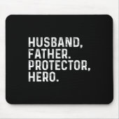 Echtgenoot Daddy Protector Held Vader Vaderdag 202 Muismat (Voorkant)