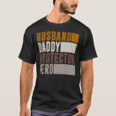 Echtgenoot Daddy Protector Hero Vaderdag Gifts T-shirt (Voorkant)