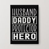 Echtgenoot Daddy Protector Hero Veteran Papa Button (Voorkant)