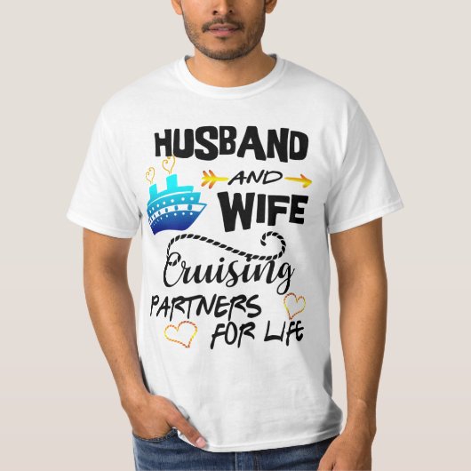 Echtgenoot- en wife-cruisepartners voor levenscrui t-shirt (Voorkant)
