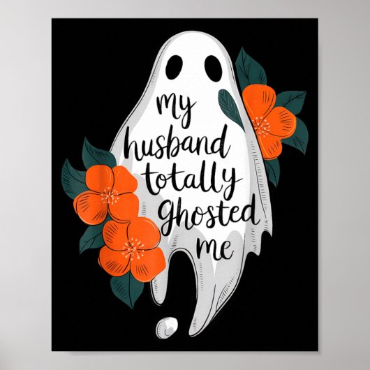Echtgenoot Ghosted Grappig Halloween Kostuum Spook Poster (Voorkant)