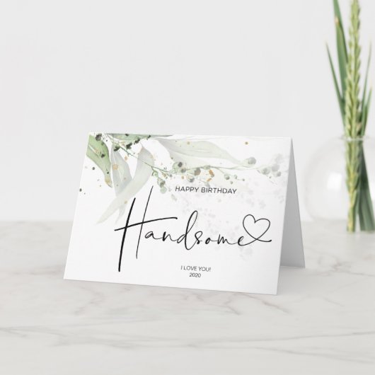 Echtgenoot Gift Happy Birthday Handsome Love Kaart (Voorkant)
