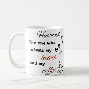 Echtgenoot koffie Mok - Degene die mijn hart steel