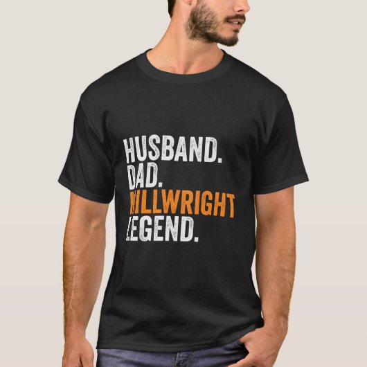 Echtgenoot Pa Millwright Legend Bezetting Kantoor T-shirt (Voorkant)