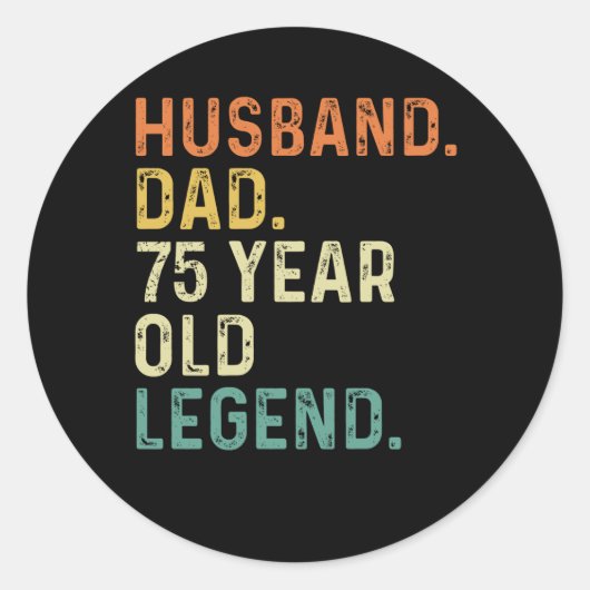 Echtgenoot papa 75 jaar oude legende 75ste verjaar ronde sticker (Voorkant)