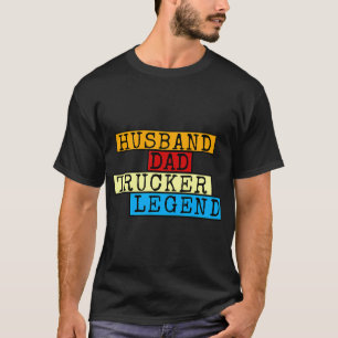 Echtgenoot papa vrachtwagenlegende t-shirt