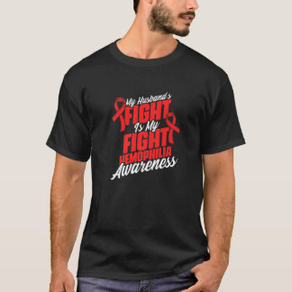 Echtgenoot Strijd Hemofilie Ondersteuning Hemofili T-shirt