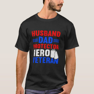 Echtgenoot Vader Beschermer Held Trotse Amerikaans T-shirt