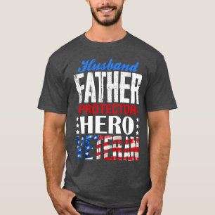 Echtgenoot Vader Beschermer Held Veteraan Vader Da T-shirt
