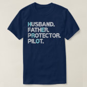 Echtgenoot Vader Beschermer Pilot Gift Funny Dad H T-shirt (Design voorkant)