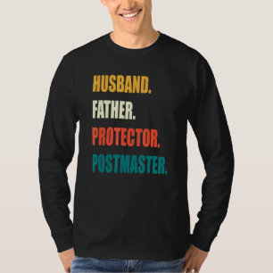 Echtgenoot Vader Beschermer Postmaster T-shirt