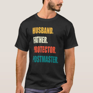 Echtgenoot Vader Beschermer Postmaster T-shirt