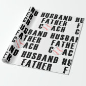 Echtgenoot Vader Coach Honkbal Vader Citaat Cadeaupapier (Uitgerold)