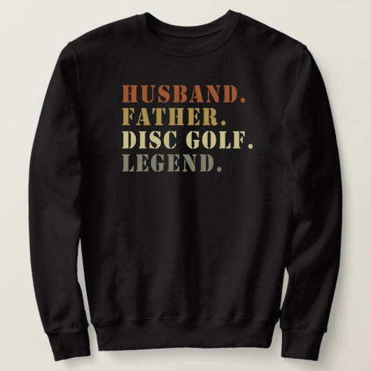 Echtgenoot Vader Disc Golf Legend Frisbee Lover Trui (Design voorkant)