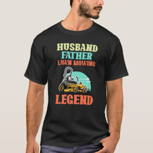 Echtgenoot Vader Gazon maaien Legende Tuinman Tuin T-shirt