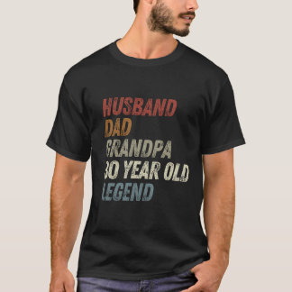 Echtgenoot Vader Opa 80 Jaar Oude Legende 80ste Ve T-shirt