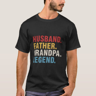 Echtgenoot Vader Opa Legende Vaders Dag Papa T-shirt